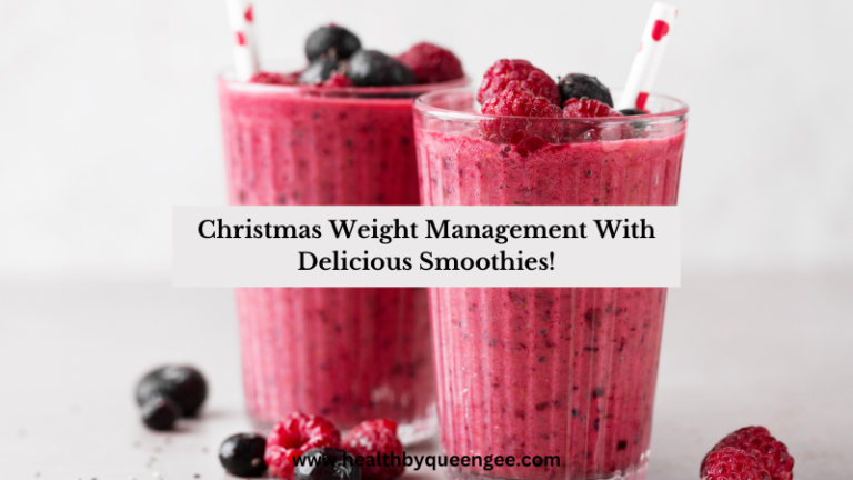 Manage Your Weight: Sip to a Healthy Christmas with Delicious Smoothie Recipes